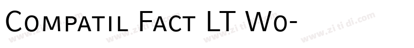 Compatil Fact LT W0字体转换